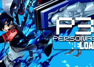 Games-Persona 3 Reload